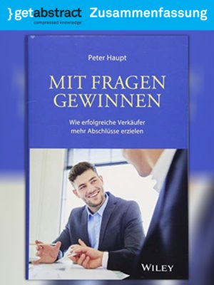 cover image of Mit Fragen gewinnen (Zusammenfassung)